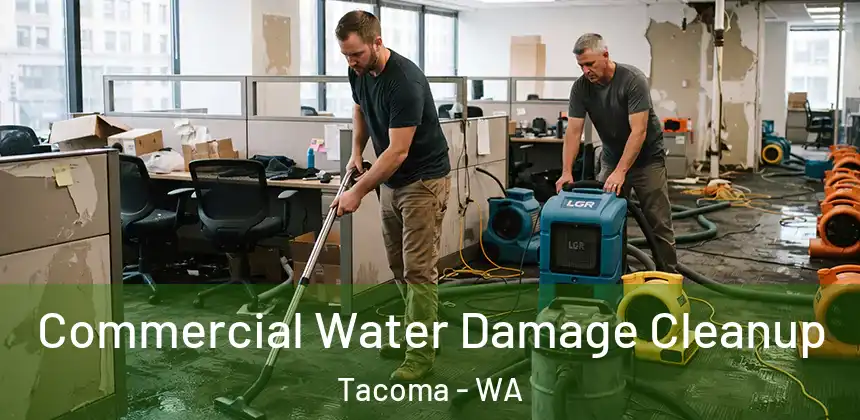  Commercial Water Damage Cleanup Tacoma - WA