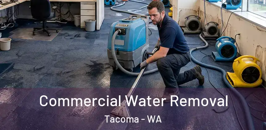  Commercial Water Removal Tacoma - WA