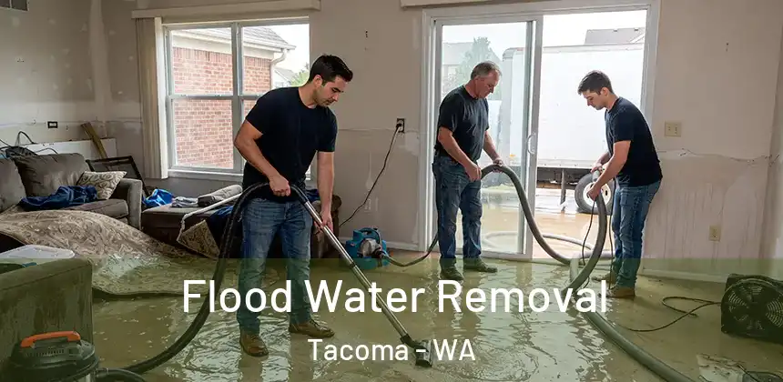  Flood Water Removal Tacoma - WA