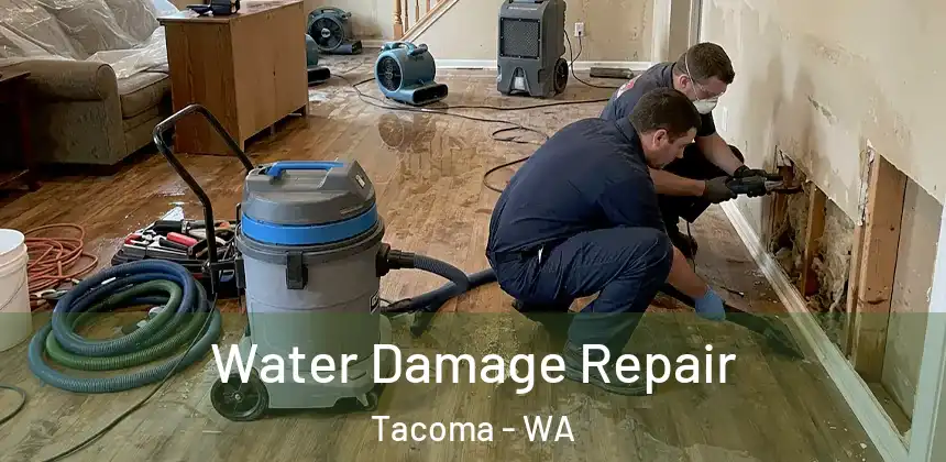 Water Damage Repair Tacoma - WA