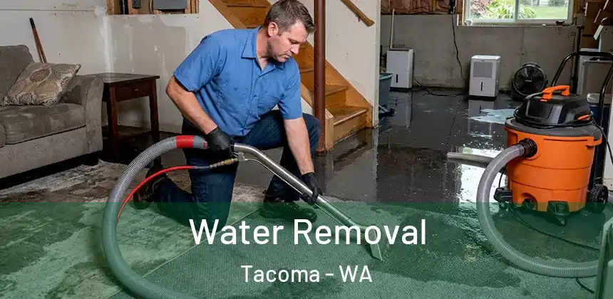 Water Removal Tacoma - WA